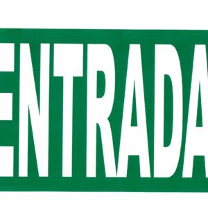 SEÑAL VINIL 20X30 ENTRADA