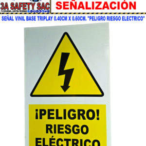 SEÑAL VINIL BASE TRIPLAY 0.40CM X 0.60CM. "PELIGRO RIESGO ELECTRICO"